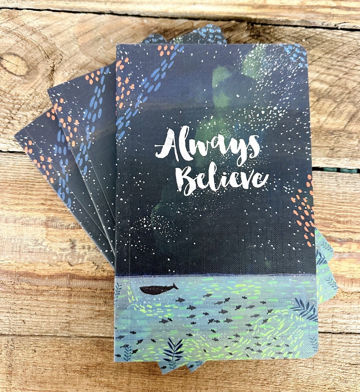 Note Book - Always Believe